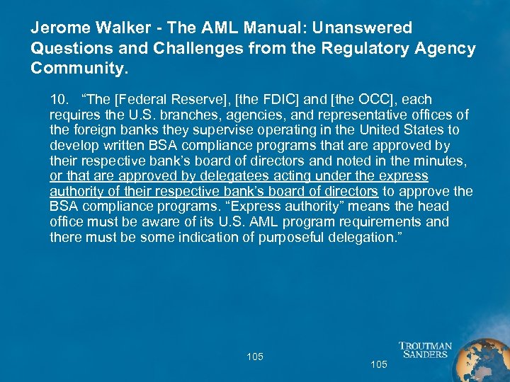 Jerome Walker - The AML Manual: Unanswered Questions and Challenges from the Regulatory Agency