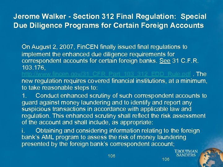 Jerome Walker - Section 312 Final Regulation: Special Due Diligence Programs for Certain Foreign