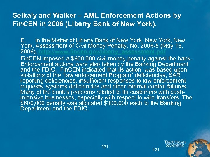 Seikaly and Walker – AML Enforcement Actions by Fin. CEN in 2006 (Liberty Bank