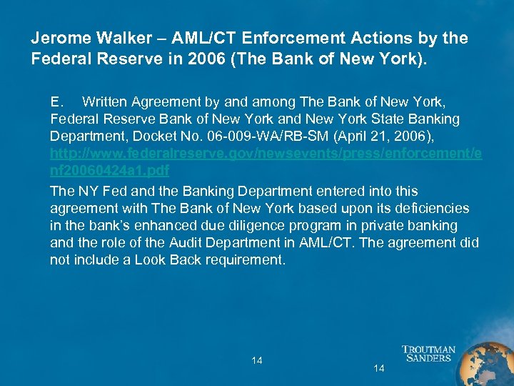 Jerome Walker – AML/CT Enforcement Actions by the Federal Reserve in 2006 (The Bank