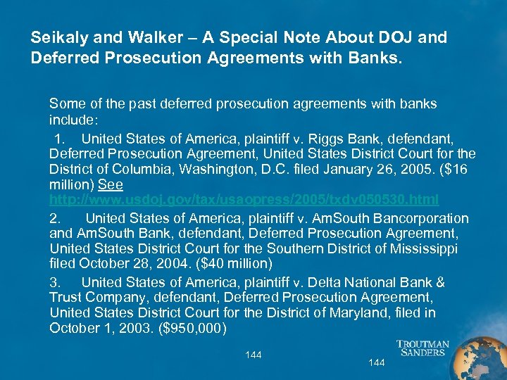 Seikaly and Walker – A Special Note About DOJ and Deferred Prosecution Agreements with
