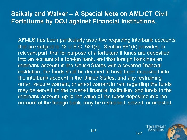 Seikaly and Walker – A Special Note on AML/CT Civil Forfeitures by DOJ against