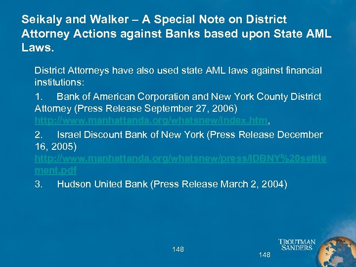 Seikaly and Walker – A Special Note on District Attorney Actions against Banks based