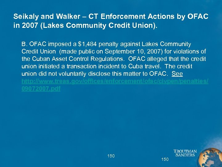 Seikaly and Walker – CT Enforcement Actions by OFAC in 2007 (Lakes Community Credit