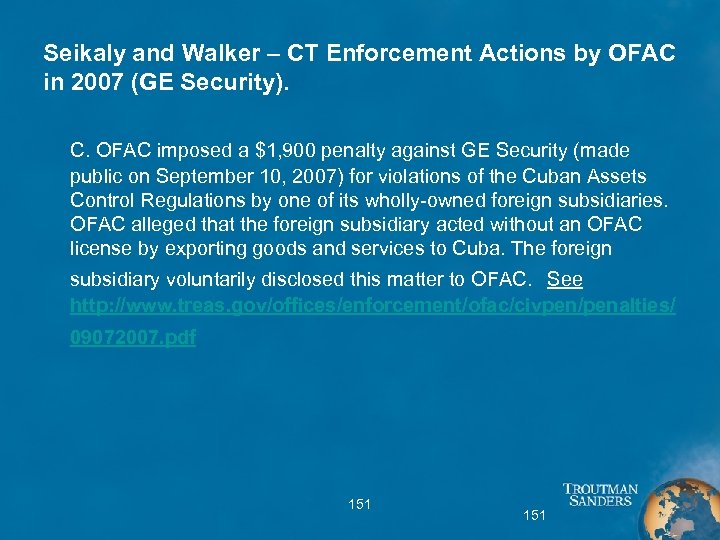 Seikaly and Walker – CT Enforcement Actions by OFAC in 2007 (GE Security). C.