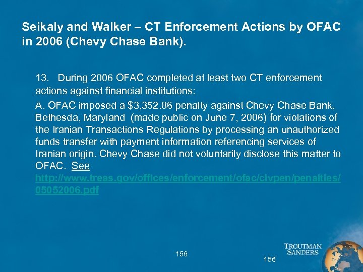 Seikaly and Walker – CT Enforcement Actions by OFAC in 2006 (Chevy Chase Bank).