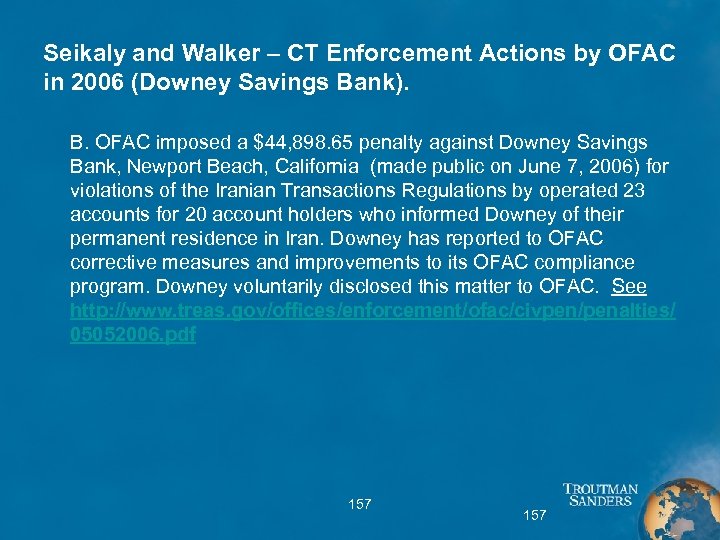 Seikaly and Walker – CT Enforcement Actions by OFAC in 2006 (Downey Savings Bank).