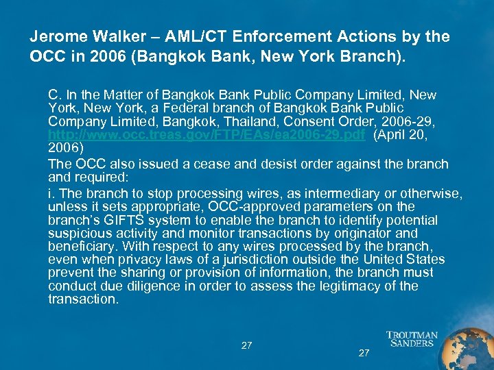 Jerome Walker – AML/CT Enforcement Actions by the OCC in 2006 (Bangkok Bank, New