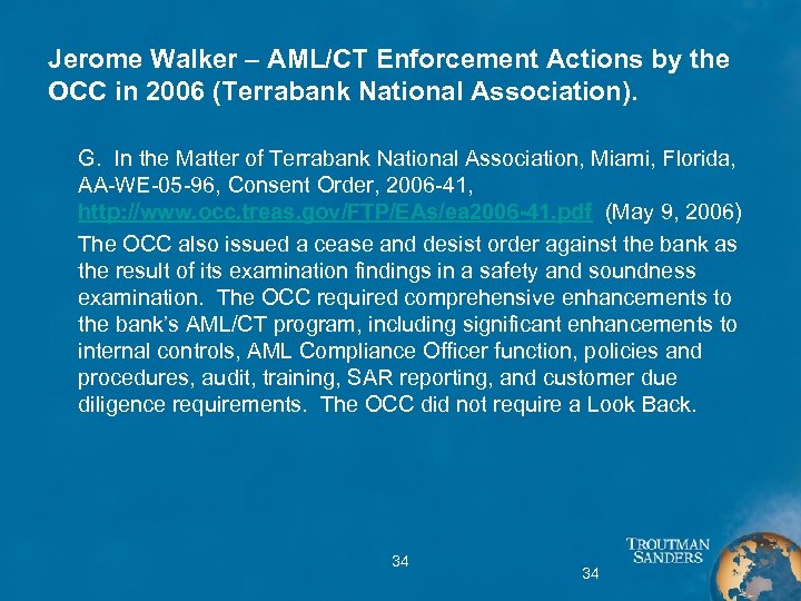 Jerome Walker – AML/CT Enforcement Actions by the OCC in 2006 (Terrabank National Association).