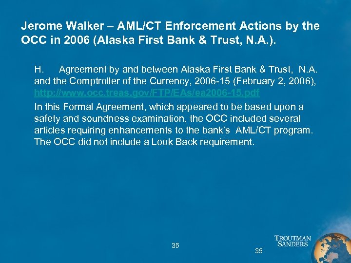 Jerome Walker – AML/CT Enforcement Actions by the OCC in 2006 (Alaska First Bank