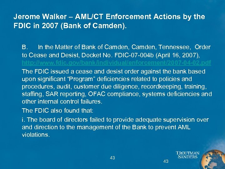 Jerome Walker – AML/CT Enforcement Actions by the FDIC in 2007 (Bank of Camden).