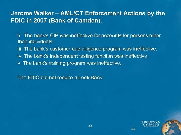 Jerome Walker – AML/CT Enforcement Actions by the FDIC in 2007 (Bank of Camden).