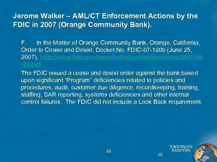 Jerome Walker – AML/CT Enforcement Actions by the FDIC in 2007 (Orange Community Bank).