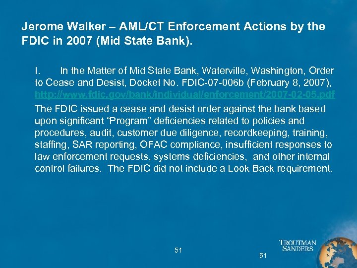 Jerome Walker – AML/CT Enforcement Actions by the FDIC in 2007 (Mid State Bank).