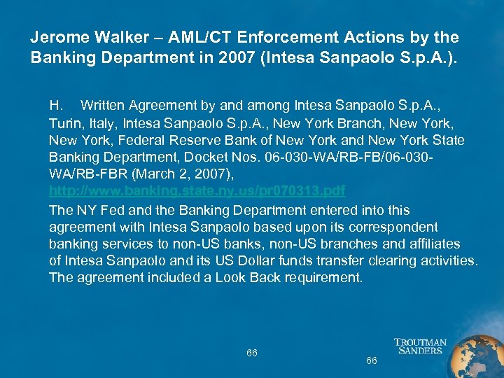 Jerome Walker – AML/CT Enforcement Actions by the Banking Department in 2007 (Intesa Sanpaolo