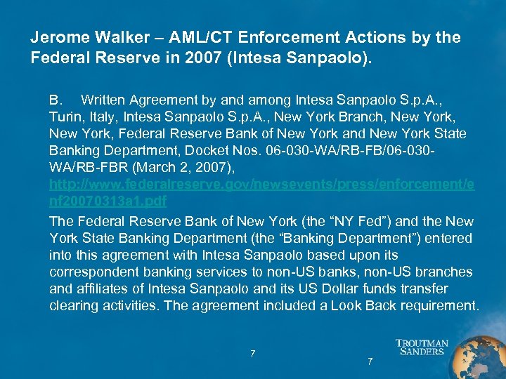 Jerome Walker – AML/CT Enforcement Actions by the Federal Reserve in 2007 (Intesa Sanpaolo).