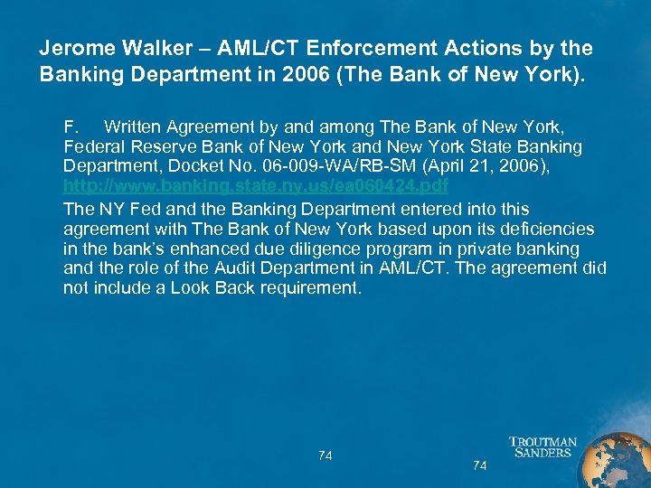 Jerome Walker – AML/CT Enforcement Actions by the Banking Department in 2006 (The Bank