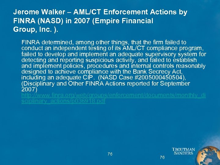 Jerome Walker – AML/CT Enforcement Actions by FINRA (NASD) in 2007 (Empire Financial Group,