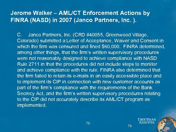 Jerome Walker – AML/CT Enforcement Actions by FINRA (NASD) in 2007 (Janco Partners, Inc.