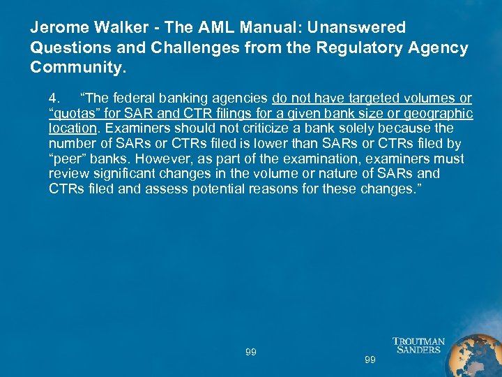 Jerome Walker - The AML Manual: Unanswered Questions and Challenges from the Regulatory Agency