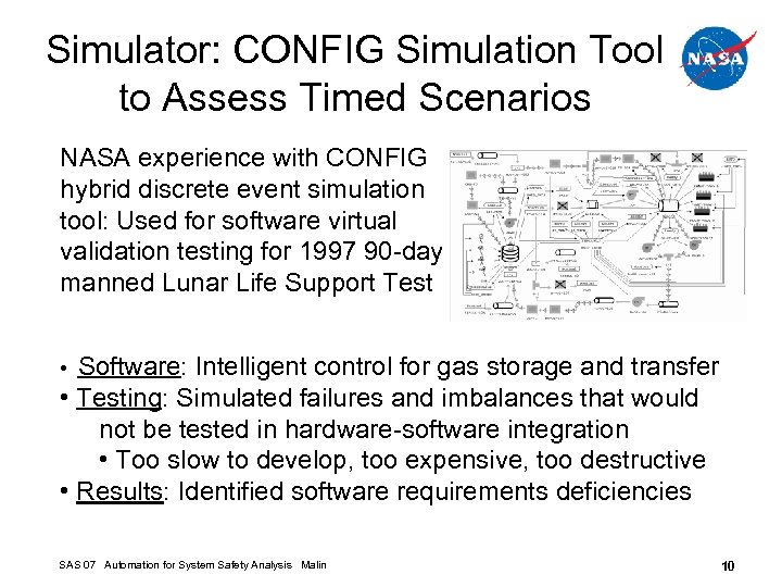 Simulator: CONFIG Simulation Tool to Assess Timed Scenarios NASA experience with CONFIG hybrid discrete