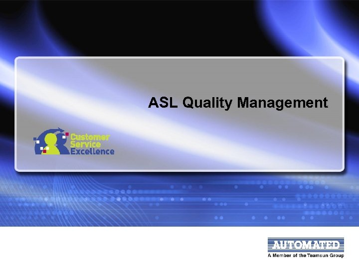ASL Quality Management 