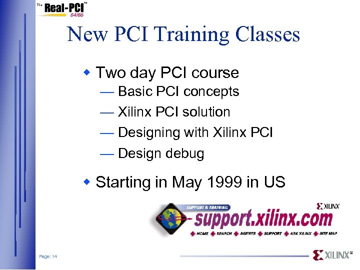 New PCI Training Classes w Two day PCI course — Basic PCI concepts —
