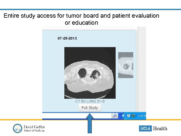 Entire study access for tumor board and patient evaluation or education 