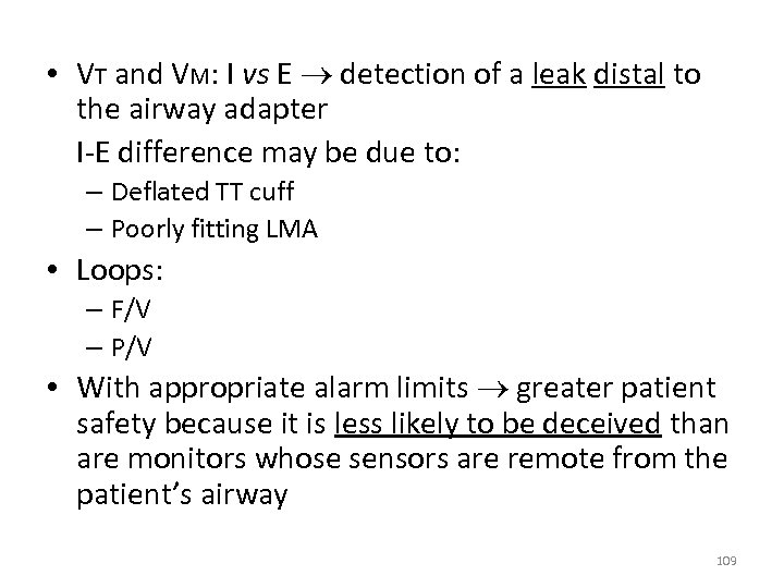  • VT and VM: I vs E detection of a leak distal to