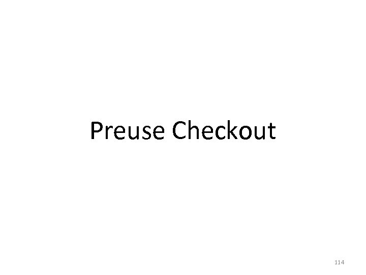 Preuse Checkout 114 