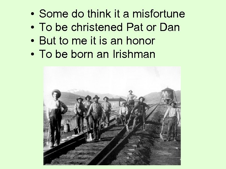  • • Some do think it a misfortune To be christened Pat or