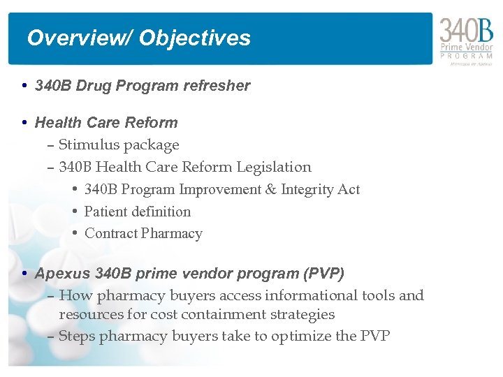 Managing A 340 B Pharmacy To Optimize Savings