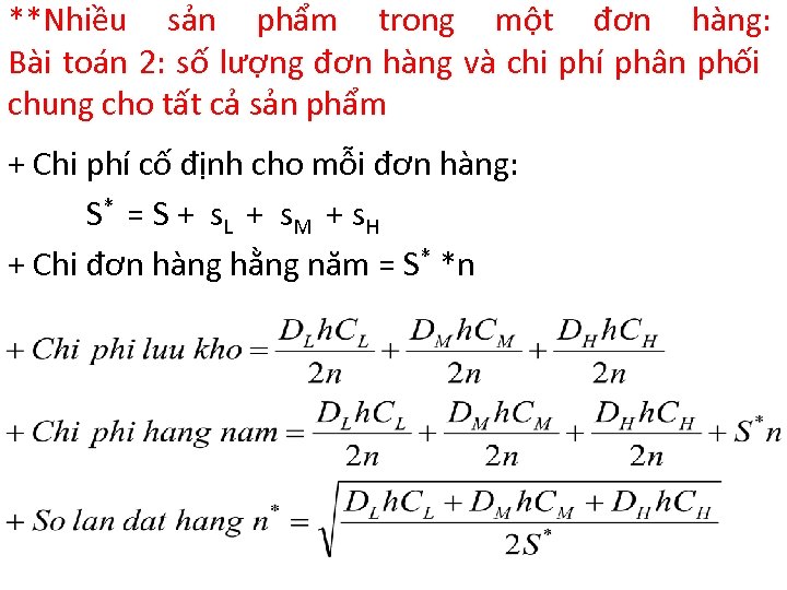 **Nhiều sản phẩm trong một đơn hàng: Bài toán 2: số lượng đơn hàng
