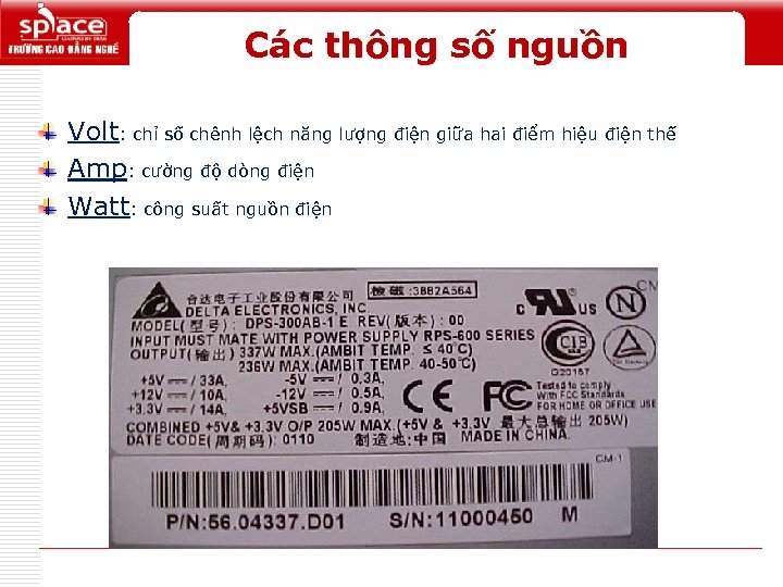 Các thông số nguồn Volt: chỉ số chênh lệch năng lượng điện giữa hai