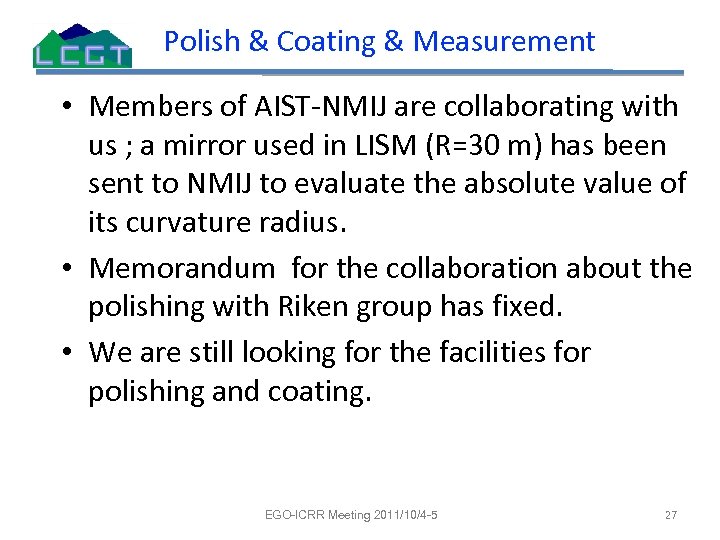 Polish & Coating & Measurement • Members of AIST-NMIJ are collaborating with us ;
