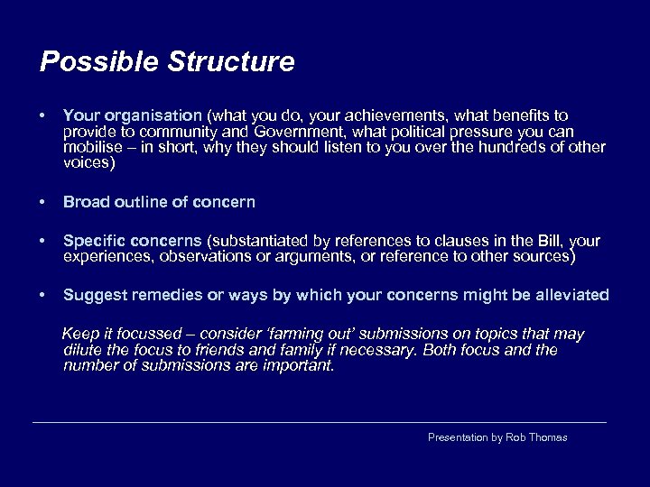 Possible Structure • Your organisation (what you do, your achievements, what benefits to provide