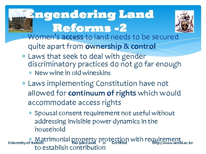 Engendering Land Reforms -2 Women’s access to land needs to be secured quite apart
