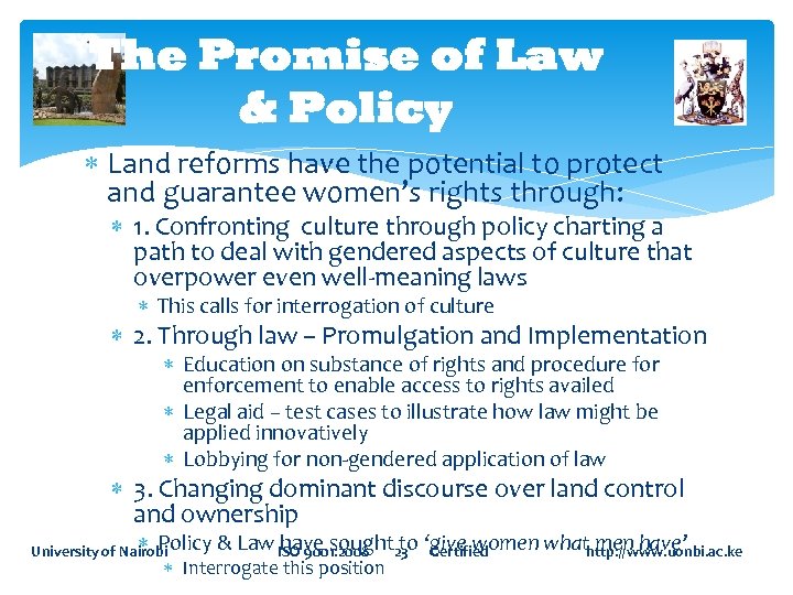 The Promise of Law & Policy Land reforms have the potential to protect and