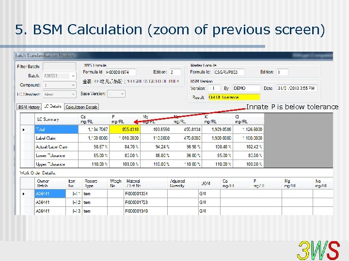 5. BSM Calculation (zoom of previous screen) Innate P is below tolerance 