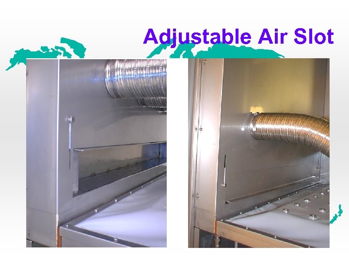 Adjustable Air Slot 