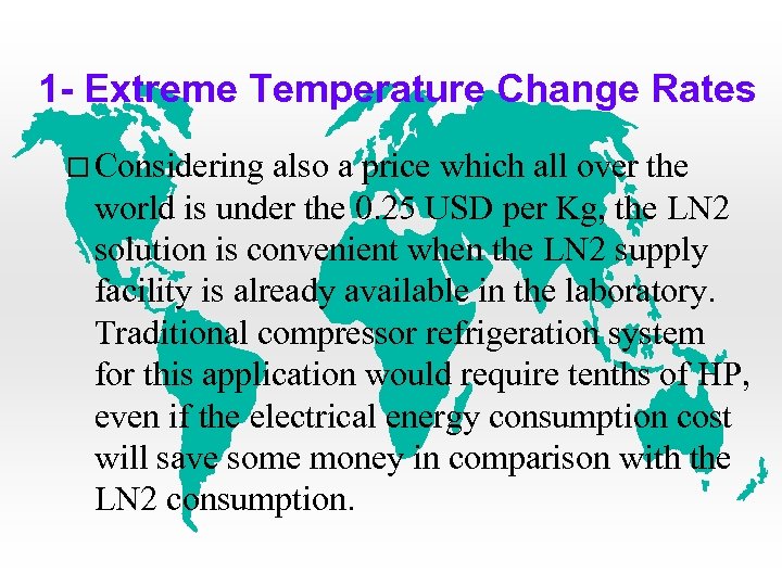 1 - Extreme Temperature Change Rates Considering also a price which all over the