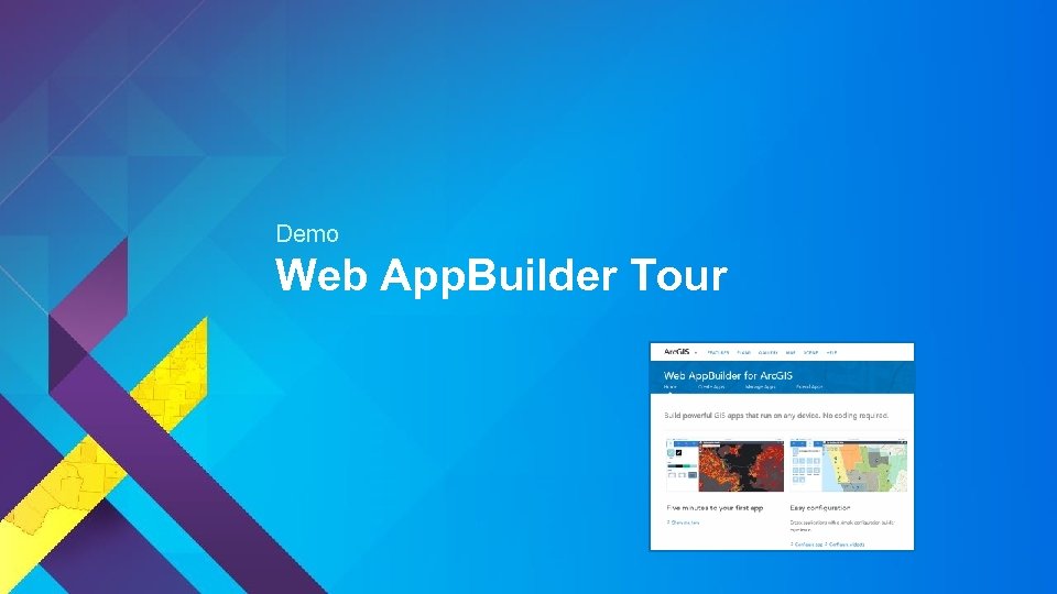 Demo Web App. Builder Tour 