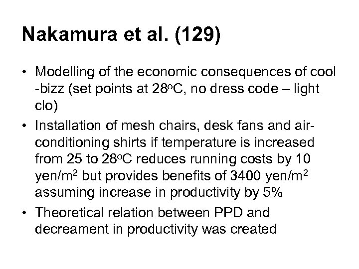 Nakamura et al. (129) • Modelling of the economic consequences of cool -bizz (set