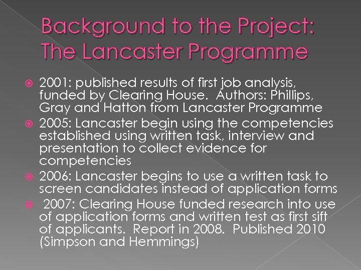 Background to the Project: The Lancaster Programme 2001: published results of first job analysis,