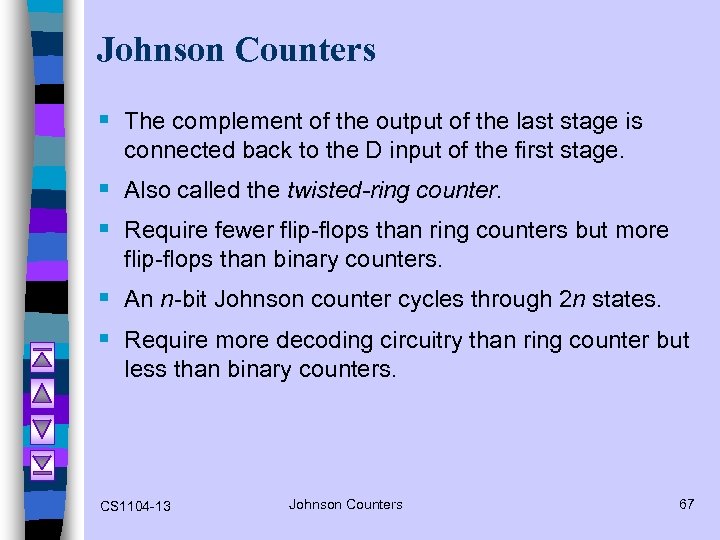 Johnson Counters § The complement of the output of the last stage is connected