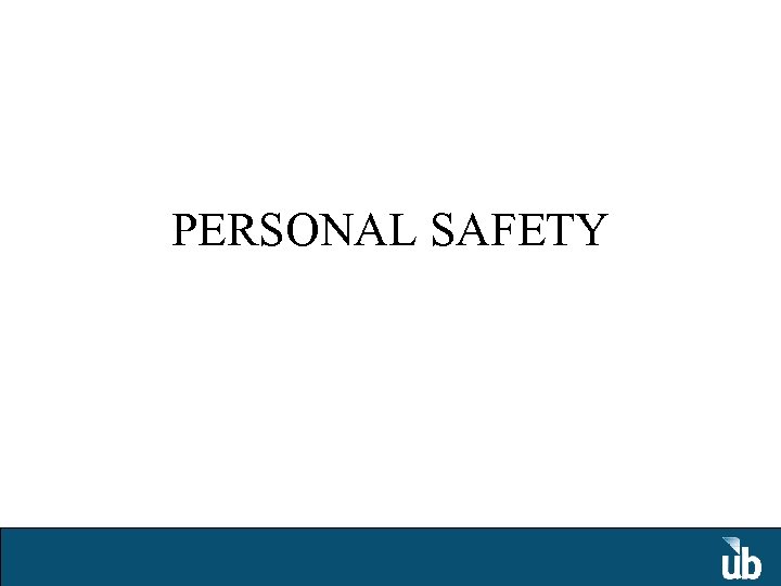 PERSONAL SAFETY 