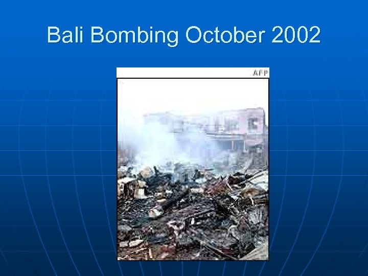 Bali Bombing October 2002 