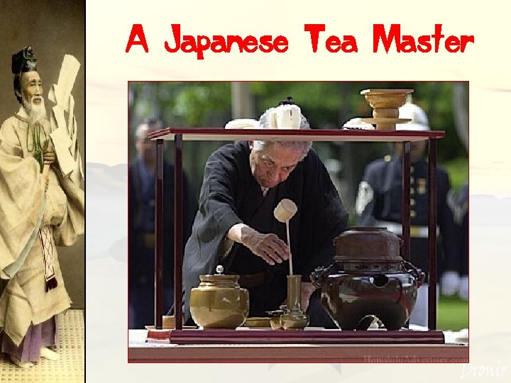 A Japanese Tea Master 