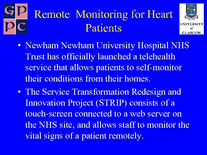 Remote Monitoring for Heart Patients • Newham University Hospital NHS Trust has officially launched
