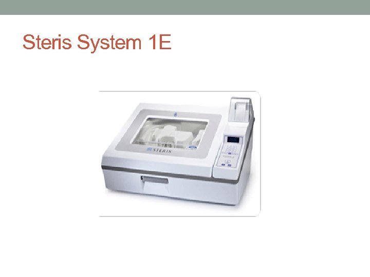 Steris System 1 E 